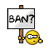 :ban: